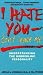 Books : I Hate You-Don't Leave Me