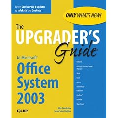 Upgrader's Guide to Microsoft Office System 2003