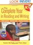 Complete Year in Reading and Writing: Kindergarten: Daily Lessons - Monthly Units - Yearlong Calendar