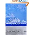 The Last Imaginary Place: A Human History of the Arctic World by Robert McGhee