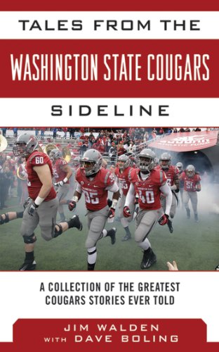 tales from the washington state cougars sideline a collection of the greatest cougars stories ever told tales
