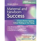 Maternal and Newborn Success: A Course Review Applying Critical Thinking to Test Taking (Davis's Success Series) ~ Margot De Sevo
