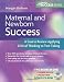 Maternity and Newborn Success: A Course Review Applying Critical Thinking to Test Taking (Davis`s Success Series)