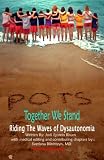 POTS - Together We Stand: Riding the Waves of Dysautonomia