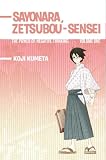 Sayonara, Zetsubou-Sensei 1: The Power of Negative Thinking (Sayonara Zetsubo-Sensei)