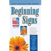 Beginning Signs (Sign Language Flip Charts)