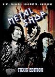 Metal Shop, Vol. 5: Toxic Edition