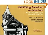 Identifying American Architecture: A Pictorial Guide to Styles and Terms, 1600-1945