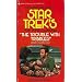 Trouble with Tribbles