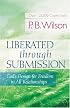 Liberated Through Submission: The Ultimate Paradox