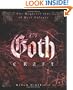 Goth Craft: The Magickal Side of Dark Culture