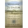 Messianic Judaism: A Modern Movement With an Ancient Past: (A Revision of Messianic Jewish Manifesto)
