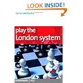 Play the London System (Everyman Chess Series)