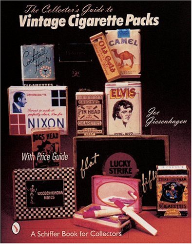 Cover image : The Collector's Guide to Vintage Cigarette Packs (Schiffer Book for Collectors)