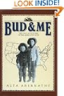 BUD & ME THE TRUE ADVENTURES OF THE ABERNATHY BOYS