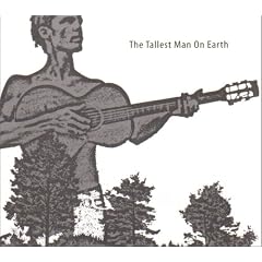 The Tallest Man on Earth