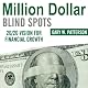 Million-Dollar Blind Spots: 20/20 Vision for Financial Growth