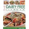 The Dairy-Free Cookbook: Over 50 delicious and healthy recipes that contain no dairy produce