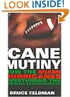 Cane Mutiny: How the Miami Hurricanes Overturned the Football Establishment