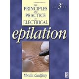 Principles and Practice of Electrical Epilation, Third Edition
