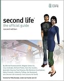 Second Life: The Official Guide