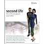 Second Life: The Official Guide