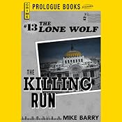 The Killing Run: Lone Wolf, Book 13 | [Mike Barry]