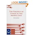 The Politics of Chaos in the Middle East