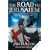 The Road to Jerusalem: Crusades Trilogy Bk. 1: Crusades Trilogy, Book 1 (Crusades Trilogy 1)