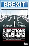 Brexit : directions for Britain outside the EU