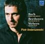 Piotr Anderszewski Plays Bach: English Suite BWV 811/Beethoven: Piano Sonata Op. 110/Webern: Variations Op. 27