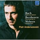 Bach: English Suite BWV811 / Beethoven: Sonata Op 110 / Webern: Variations Op 27