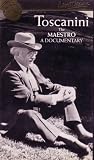 Toscanini the Maestro (A Documentary)