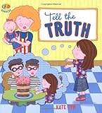 Tell the truth