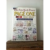 the new york times page one 1851 2001 special commemorative edition celebrating 150 years of the new york times