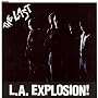 L.A. Explosion