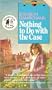 Nothing To Do With The Case (Walker British Mystery)