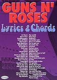 Guns N Roses Lyrics and Chords