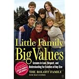 LittleFamily,BigValues:LessonsinLove,Respect,andUnderstandingforFamiliesofAnySize