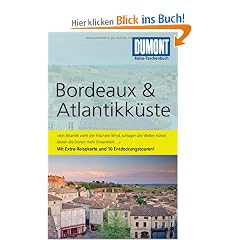 DuMont Reise-Taschenbuch Reisef�hrer Bordeaux & Atlantikk�ste