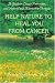 Help Nature to Heal You From Cancer: A Guide on Cancer Prevention, and Natural and Alternative Therapies