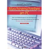 Maschinenschreiben am PC: Wort- und Flie�text�bungen f�r das Zehnfingersystem / Die normgerechte Gestaltung von Briefen nach DIN 5008 Neu / F�r ... 5008. F�r Schule, Kurse und Selbstunterrichtvon "Margot Kempkes"