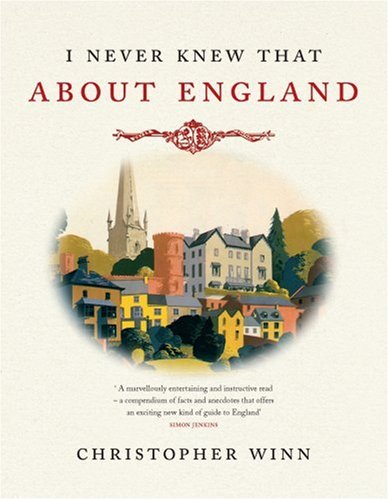 I Never Knew That About England