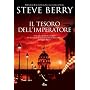 Il tesoro dell'imperatore: Un'avventura di Cotton &hellip di Steve Berry