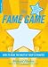 The Fame Game: How to Make the Most of Your 15 Minutes