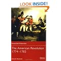 The American War of Independence 1774-1783 (Essential Histories)