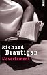 L'avortement : Une histoire romanesque en 1966