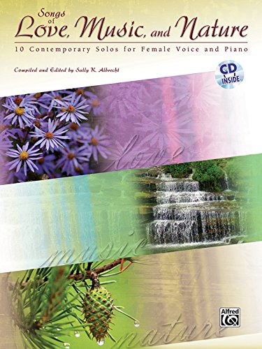 songs of love music and nature 10 contemporary solos for female voice and piano book  cd
