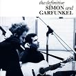 The Definitive Simon & Garfunkel