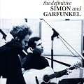 The Definitive Simon & Garfunkel